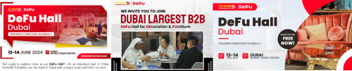 DeFu阿联酋家具展6月盛大举办，年中家具盛会助您开拓中东市场商机！-第6张图片
